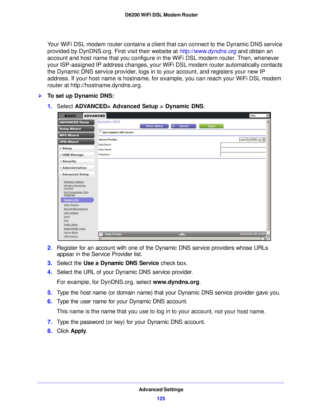 NETGEAR D6200-100NAS user manual Select the Use a Dynamic DNS Service check box 