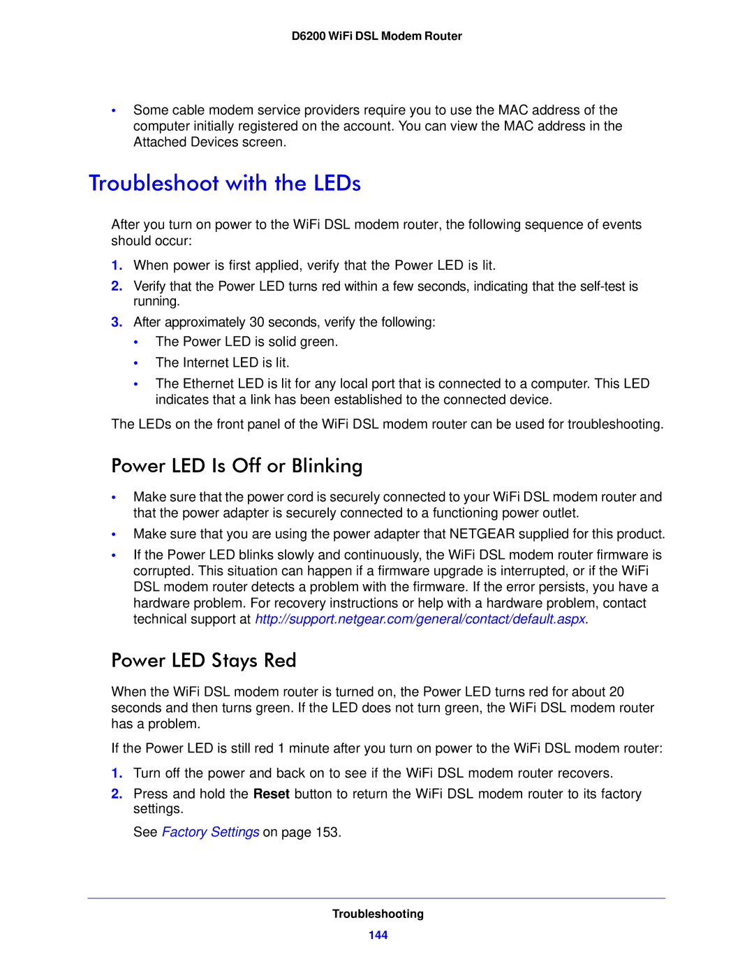 NETGEAR D6200-100NAS user manual Troubleshoot with the LEDs, Power LED Is Off or Blinking, Power LED Stays Red 