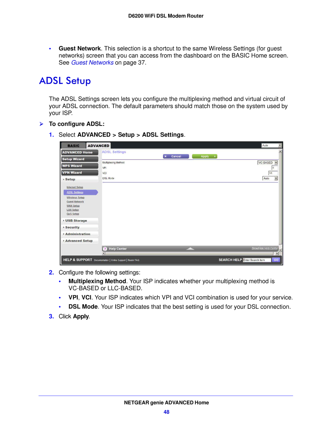 NETGEAR D6200-100NAS user manual Adsl Setup,  To configure Adsl Select Advanced Setup Adsl Settings 