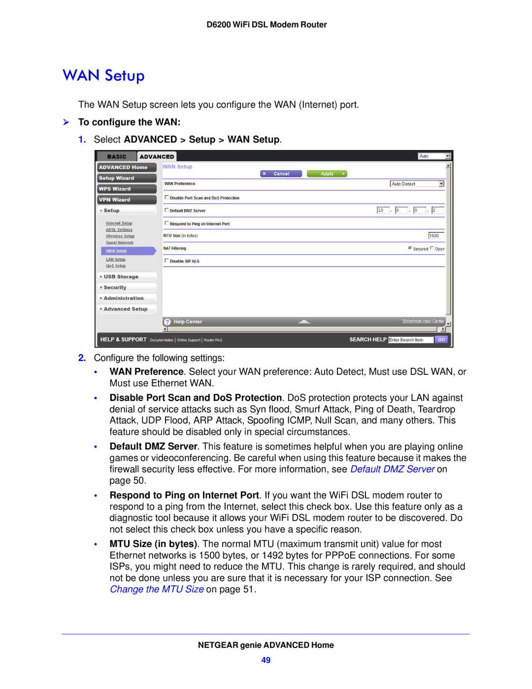 NETGEAR D6200-100NAS user manual  To configure the WAN Select Advanced Setup WAN Setup 