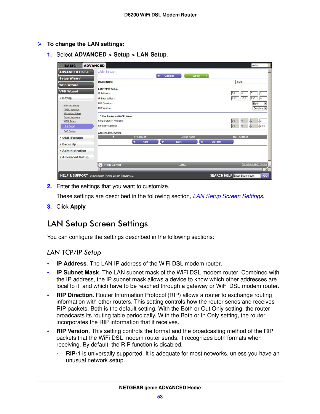 NETGEAR D6200-100NAS user manual LAN Setup Screen Settings,  To change the LAN settings Select Advanced Setup LAN Setup 