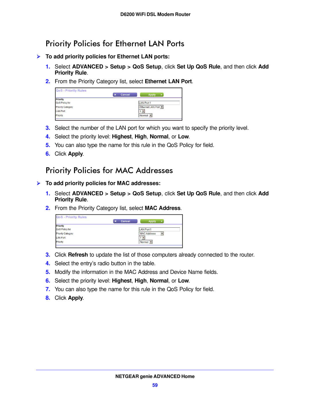 NETGEAR D6200-100NAS user manual Priority Policies for Ethernet LAN Ports, Priority Policies for MAC Addresses 