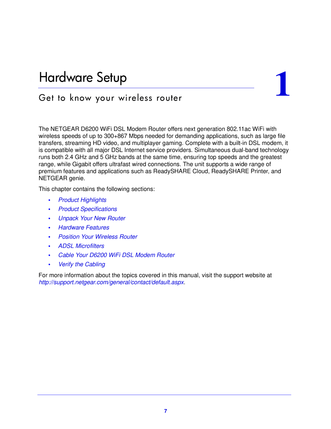 NETGEAR D6200-100NAS user manual Hardware Setup 