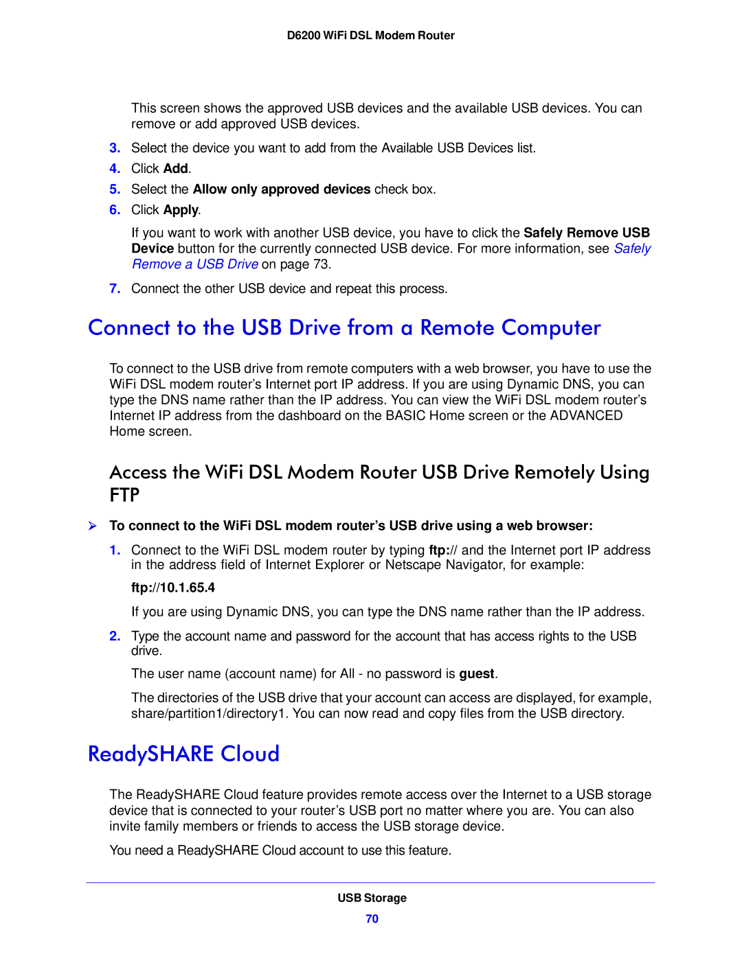 NETGEAR D6200-100NAS user manual Connect to the USB Drive from a Remote Computer, ReadySHARE Cloud 