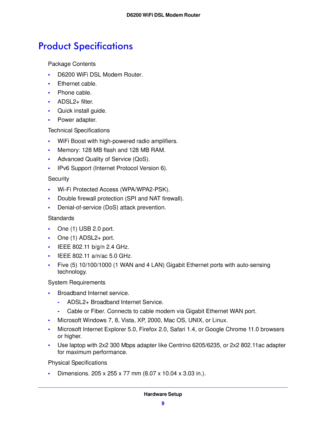 NETGEAR D6200-100NAS user manual Product Specifications 