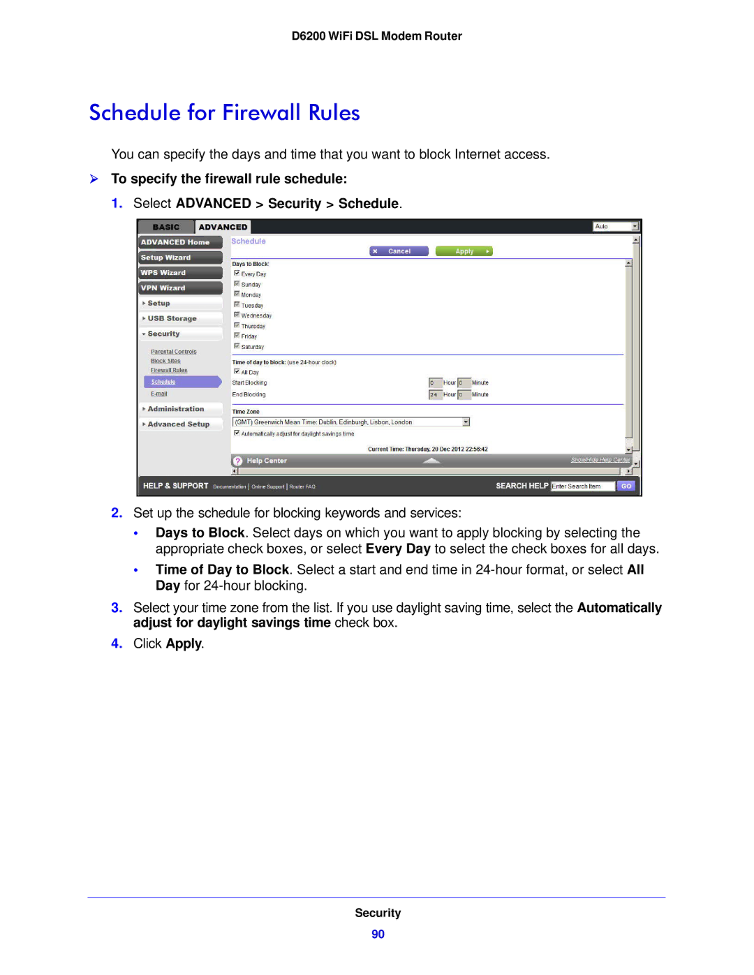 NETGEAR D6200-100NAS user manual Schedule for Firewall Rules 