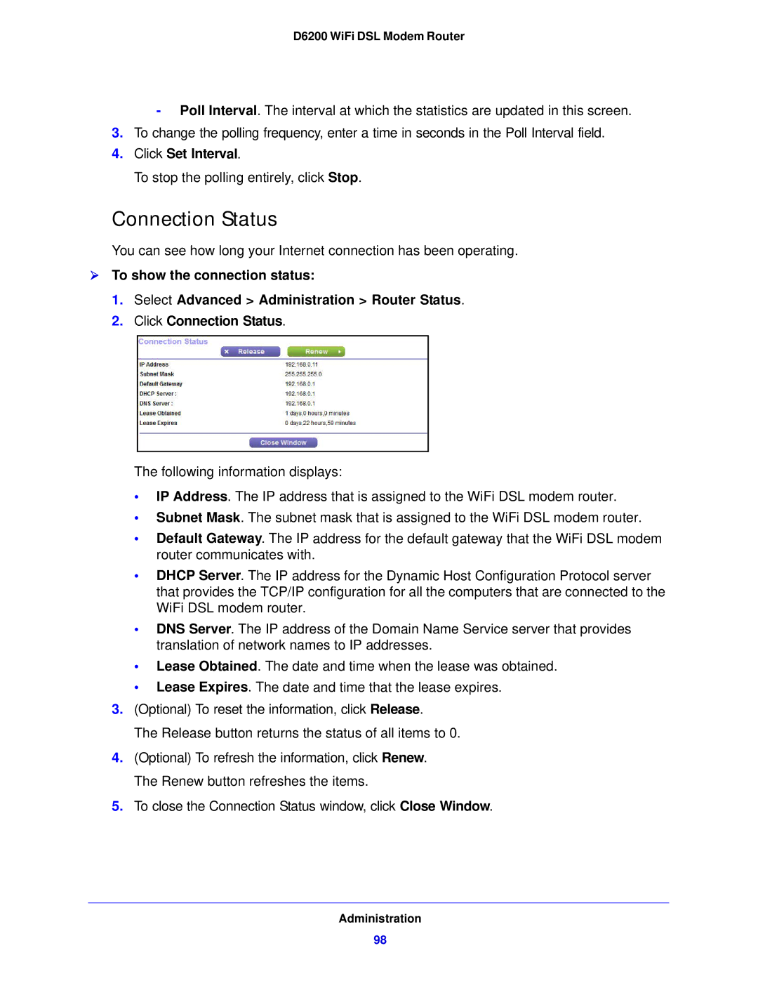 NETGEAR D6200-100NAS user manual Connection Status, Click Set Interval 