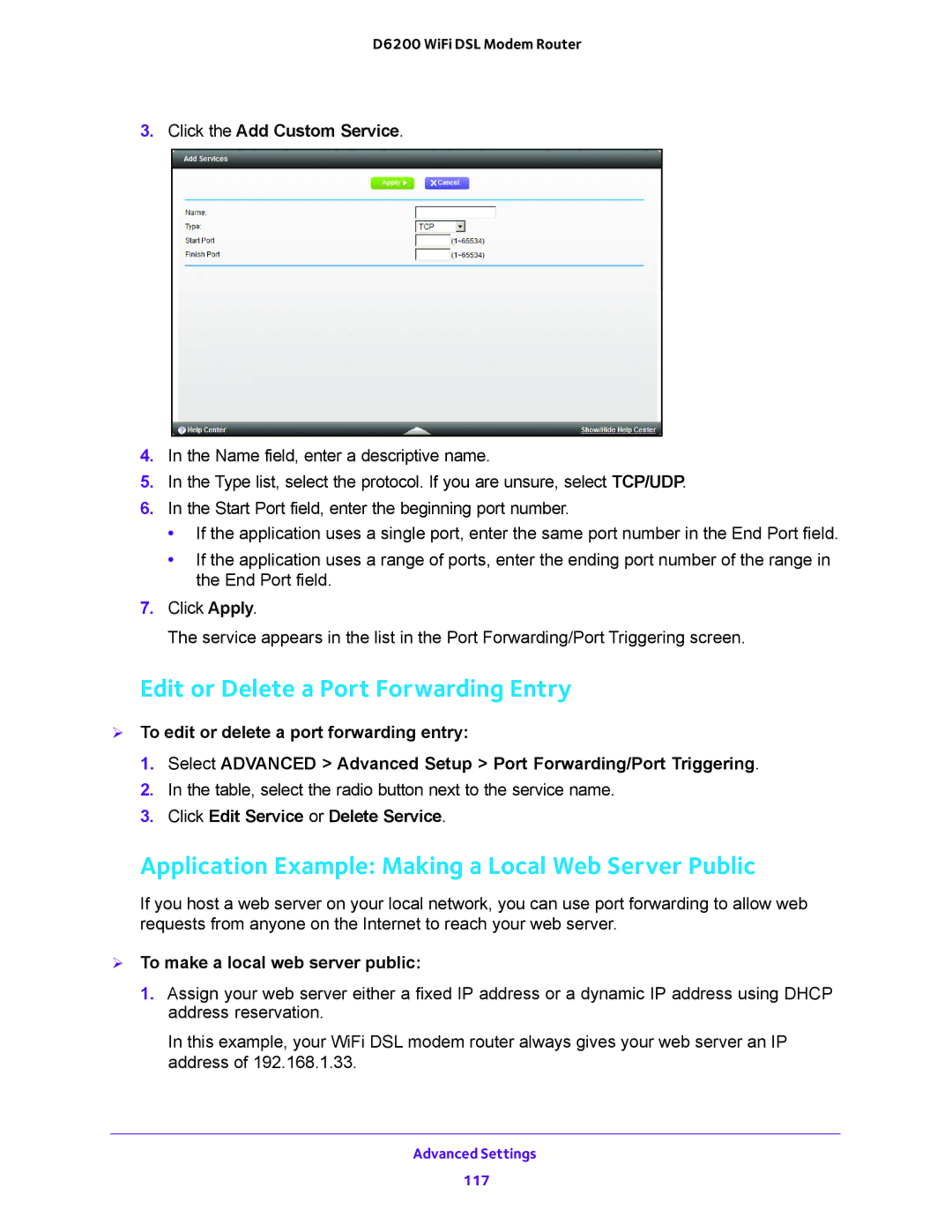 NETGEAR D6200 user manual Edit or Delete a Port Forwarding Entry, Application Example Making a Local Web Server Public 