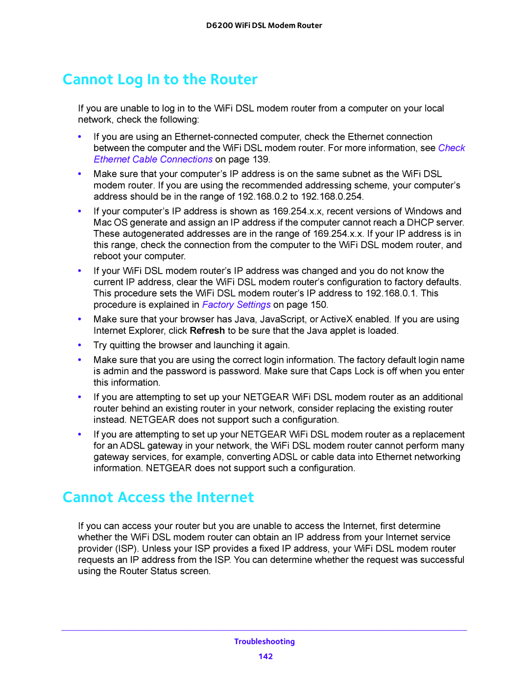 NETGEAR D6200 user manual Cannot Log In to the Router, Cannot Access the Internet 