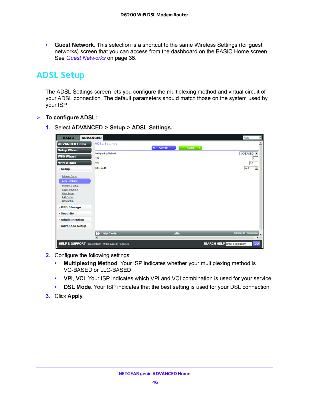 NETGEAR D6200 user manual Adsl Setup,  To configure Adsl Select Advanced Setup Adsl Settings 