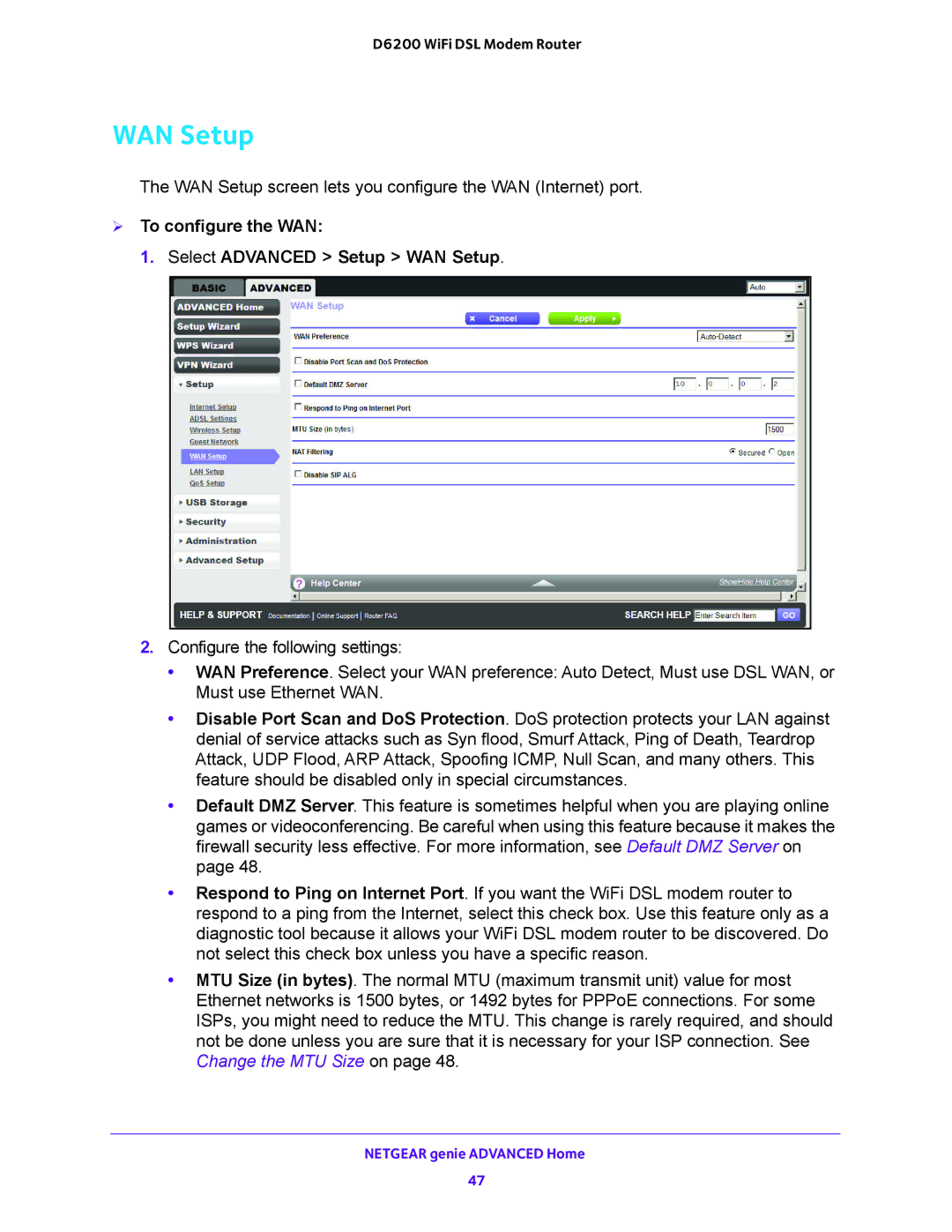 NETGEAR D6200 user manual  To configure the WAN Select Advanced Setup WAN Setup 