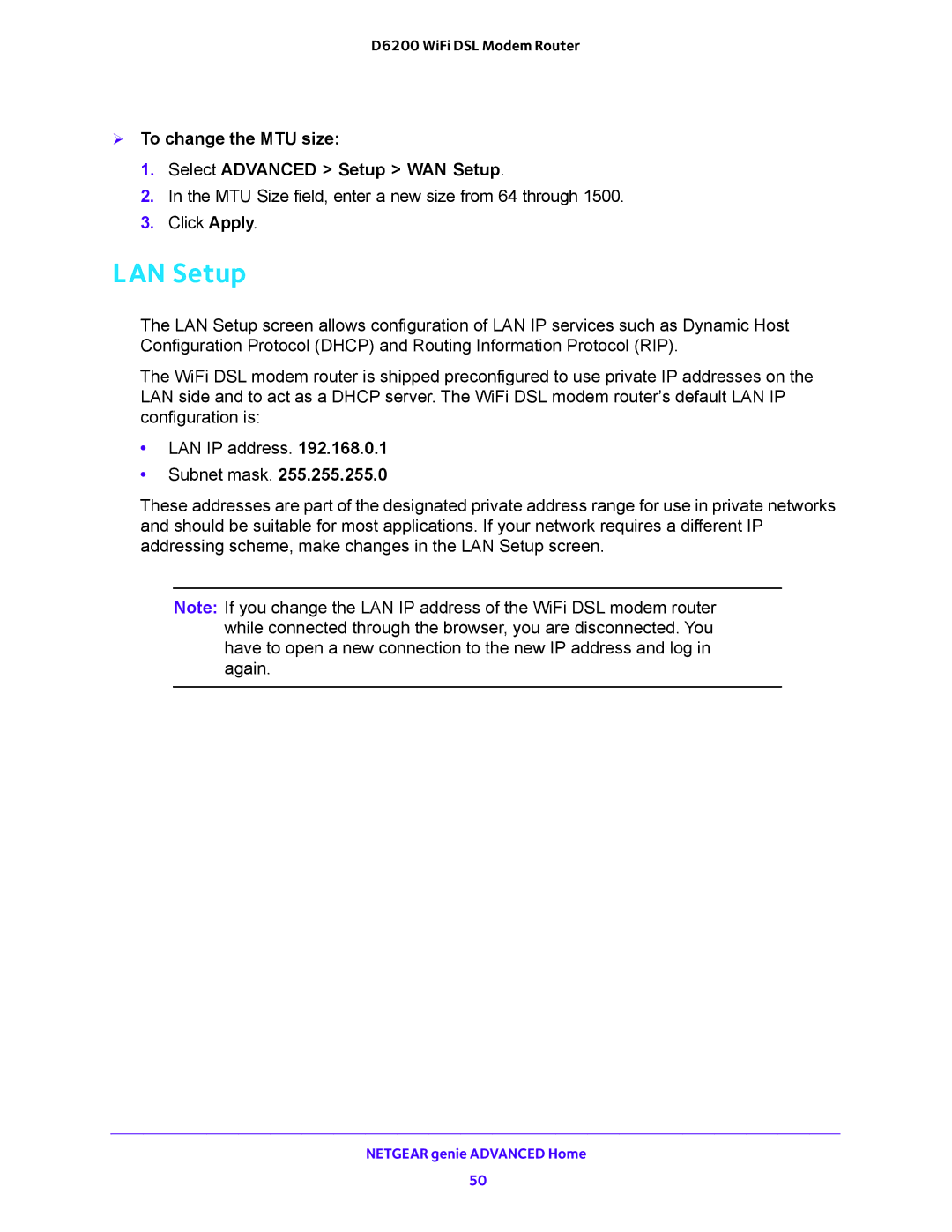 NETGEAR D6200 user manual LAN Setup,  To change the MTU size Select Advanced Setup WAN Setup 