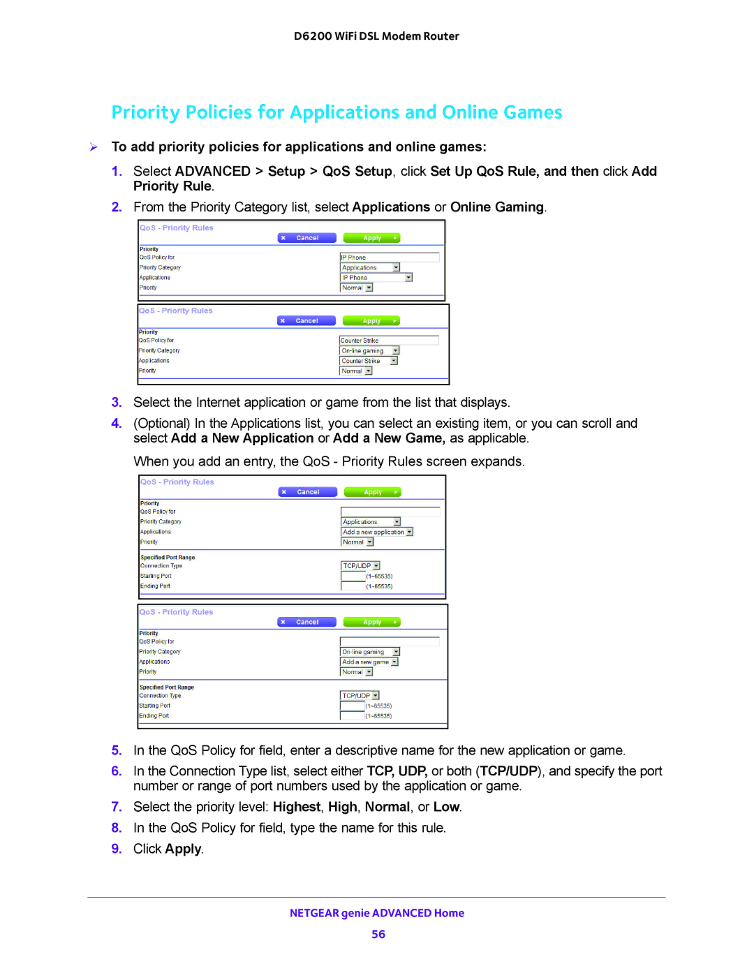 NETGEAR D6200 user manual Priority Policies for Applications and Online Games 