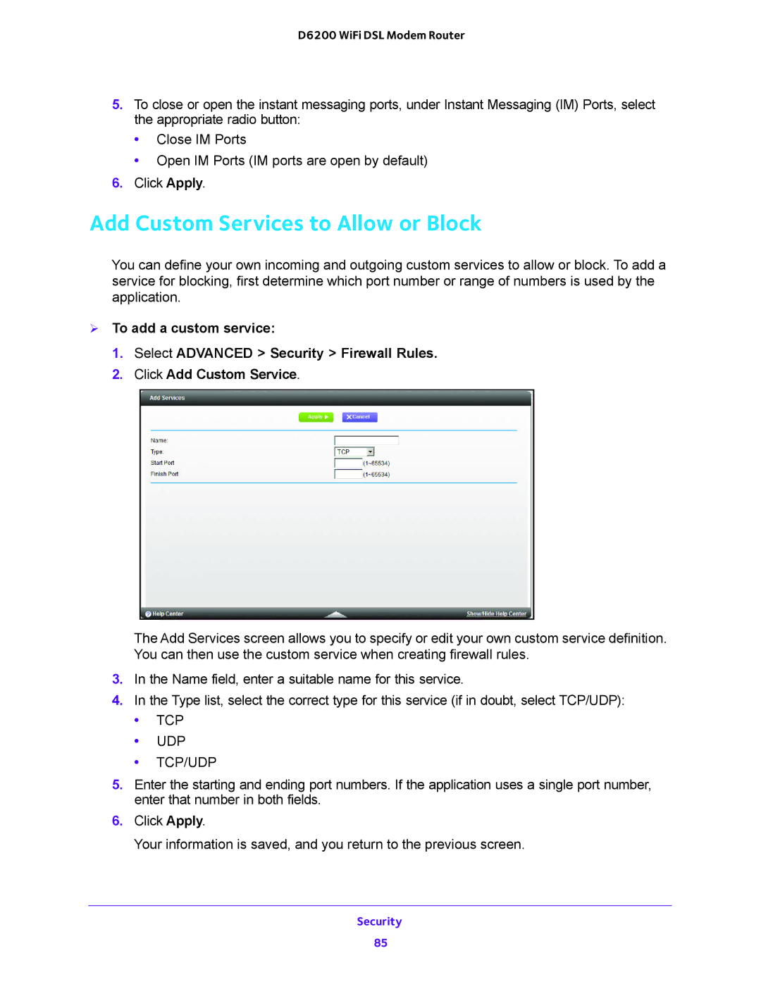 NETGEAR D6200 user manual Add Custom Services to Allow or Block, Tcp Udp Tcp/Udp 