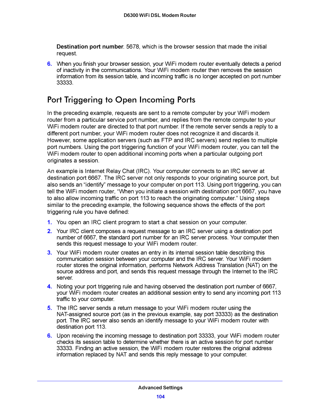 NETGEAR D6300 user manual Port Triggering to Open Incoming Ports 