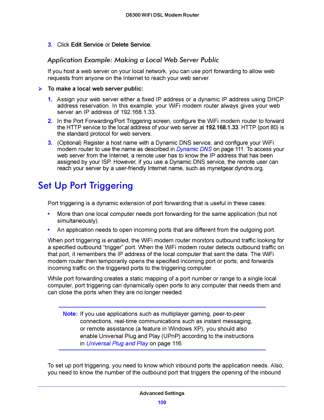 NETGEAR D6300 user manual Set Up Port Triggering, Application Example Making a Local Web Server Public 