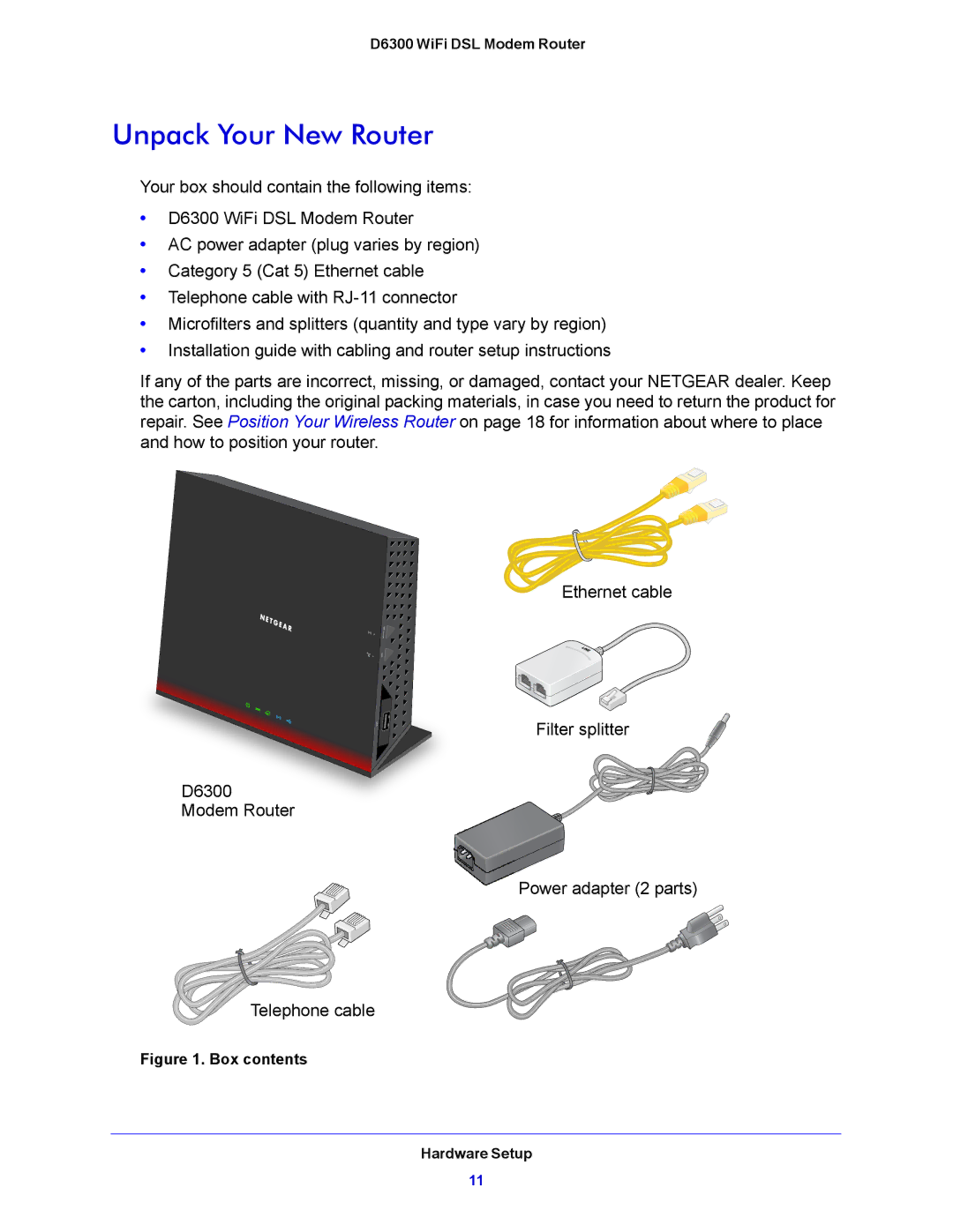 NETGEAR D6300 user manual Unpack Your New Router, Box contents Hardware Setup 