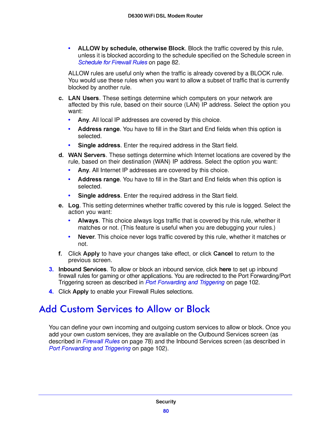 NETGEAR D6300 user manual Add Custom Services to Allow or Block 