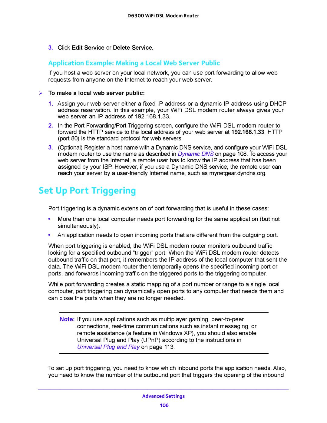 NETGEAR D6300 user manual Set Up Port Triggering, Application Example Making a Local Web Server Public 