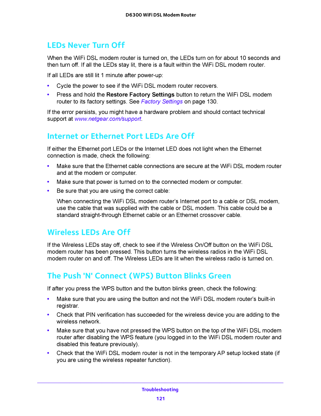 NETGEAR D6300 user manual LEDs Never Turn Off, Internet or Ethernet Port LEDs Are Off, Wireless LEDs Are Off 