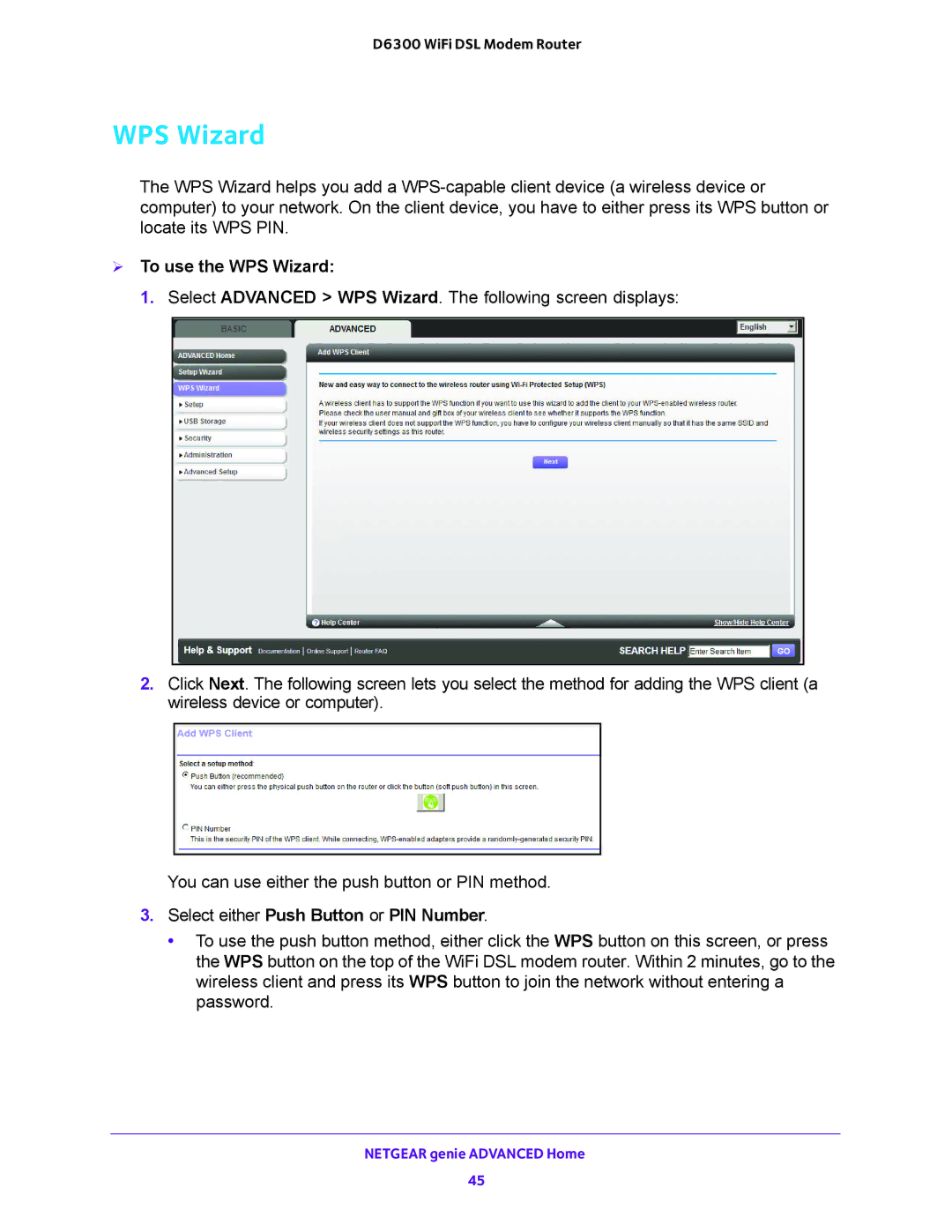 NETGEAR D6300 user manual  To use the WPS Wizard, Select either Push Button or PIN Number 