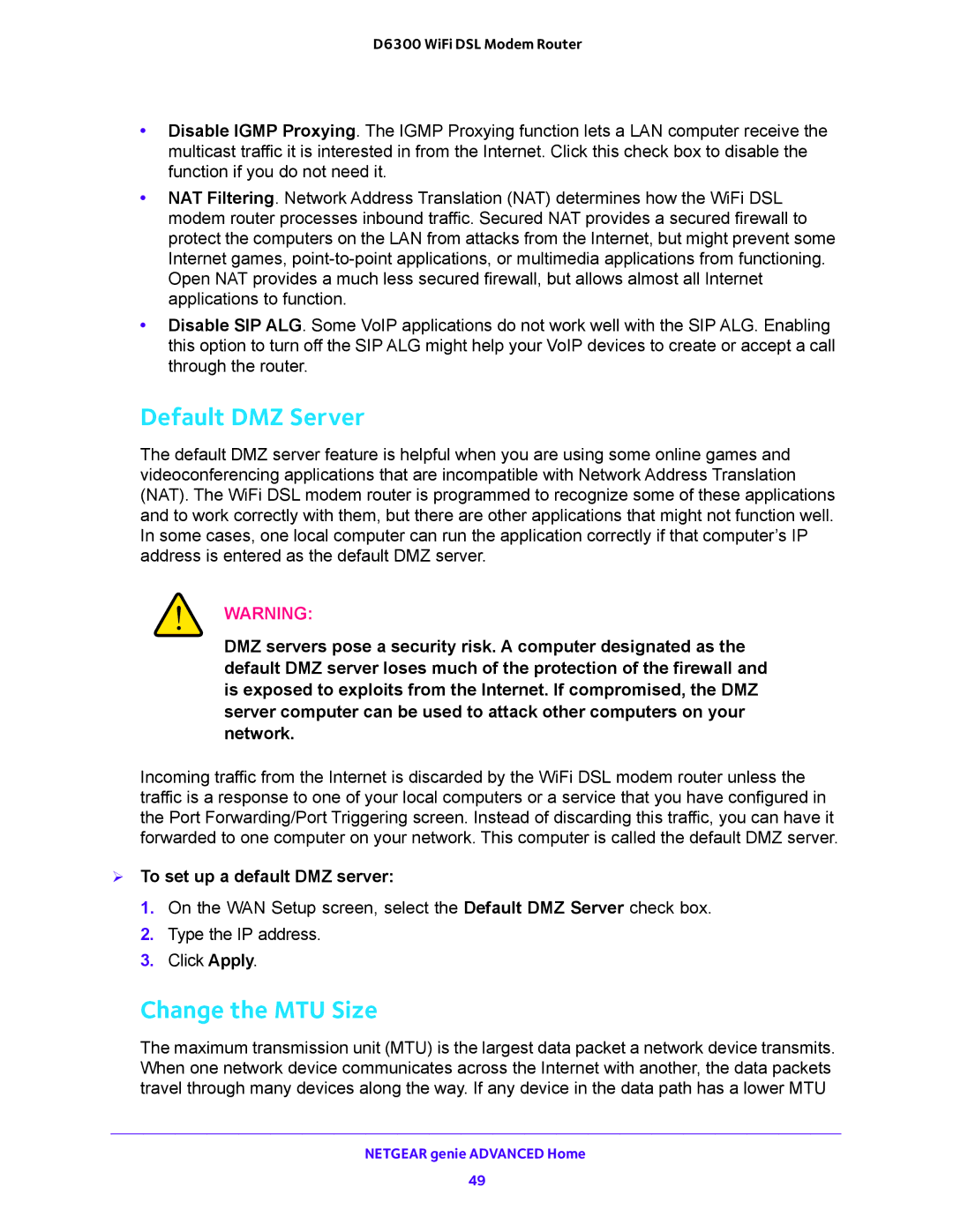 NETGEAR D6300 user manual Default DMZ Server, Change the MTU Size,  To set up a default DMZ server 