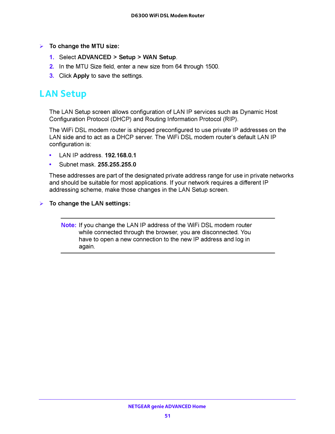 NETGEAR D6300 user manual LAN Setup,  To change the MTU size Select Advanced Setup WAN Setup,  To change the LAN settings 