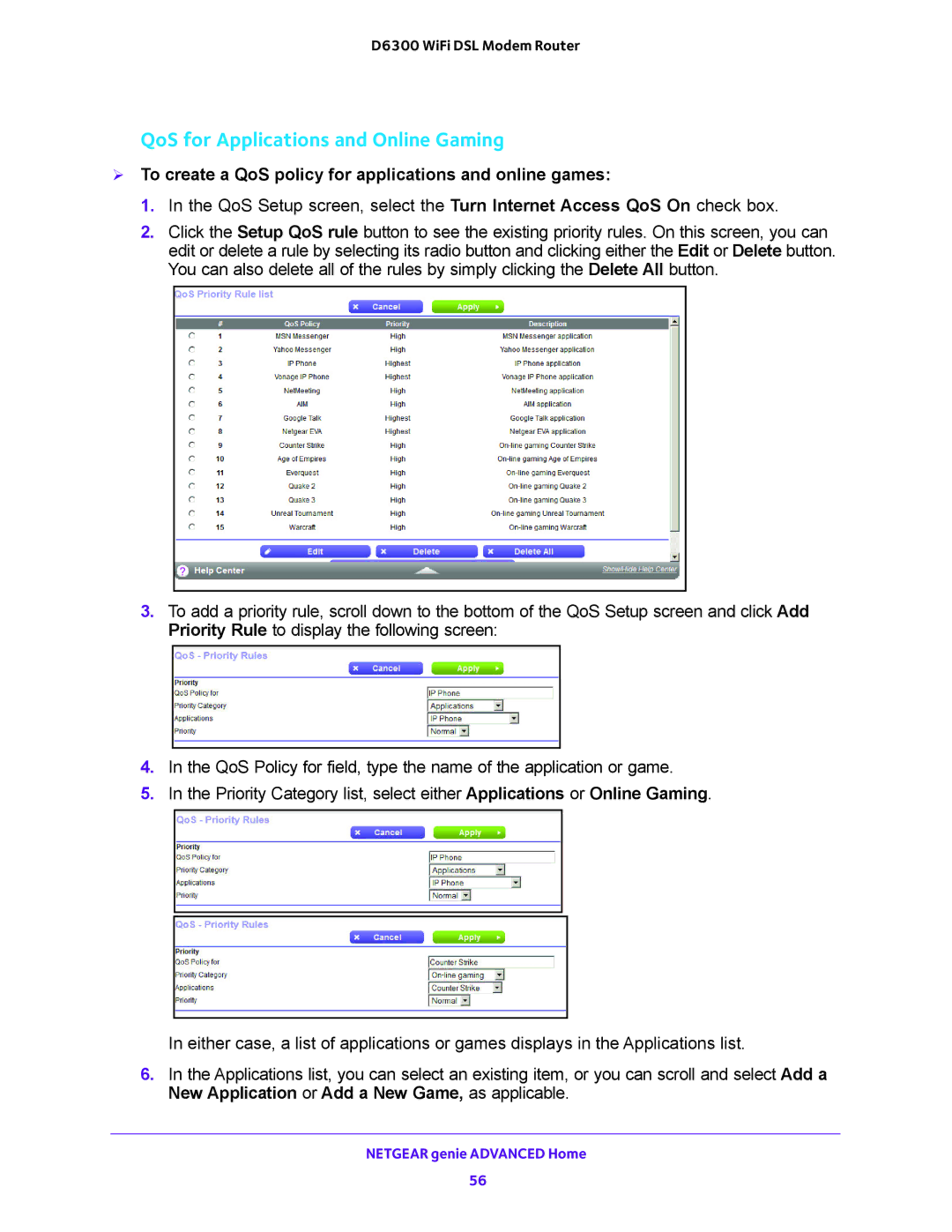 NETGEAR D6300 QoS for Applications and Online Gaming,  To create a QoS policy for applications and online games 