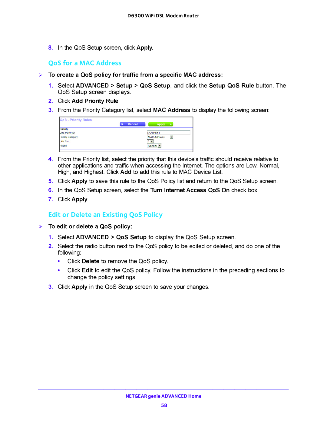 NETGEAR D6300 user manual QoS for a MAC Address, Edit or Delete an Existing QoS Policy, Click Add Priority Rule 