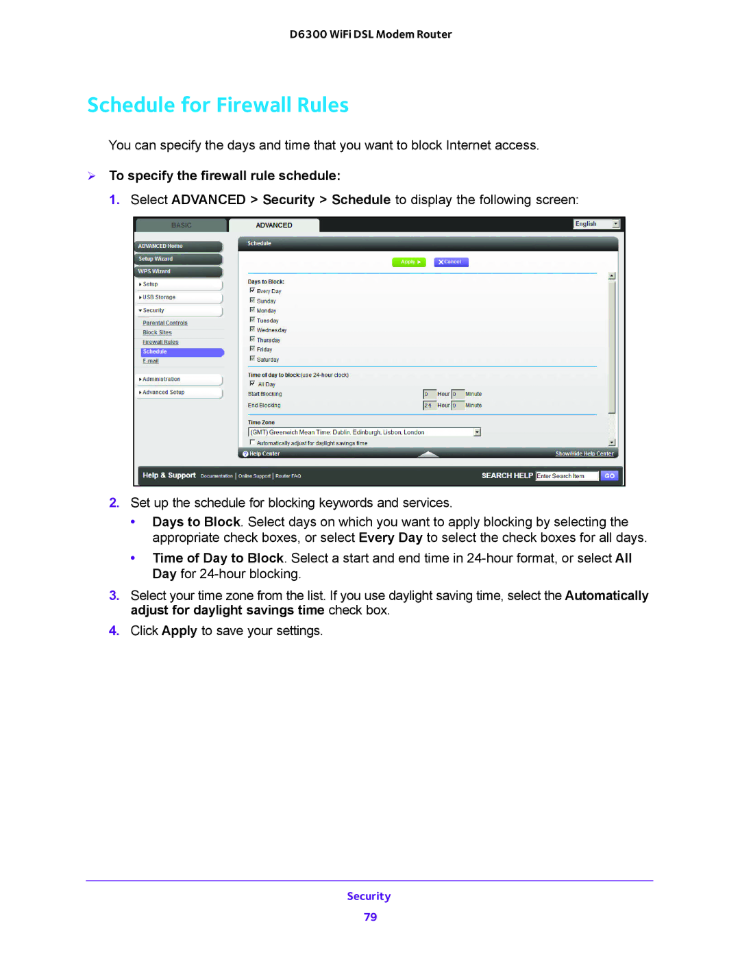 NETGEAR D6300 user manual Schedule for Firewall Rules,  To specify the firewall rule schedule 