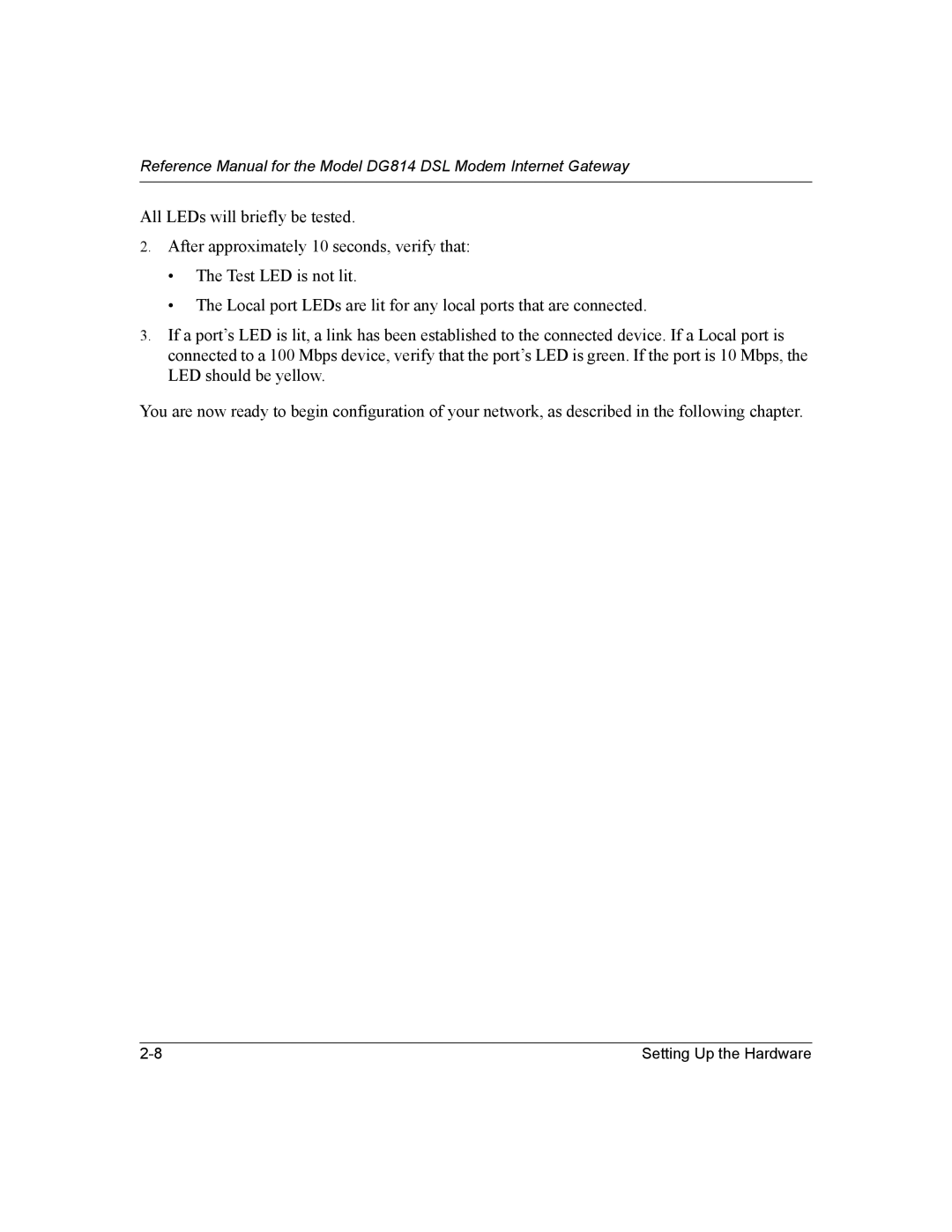 NETGEAR DG814 DSL manual Setting Up the Hardware 