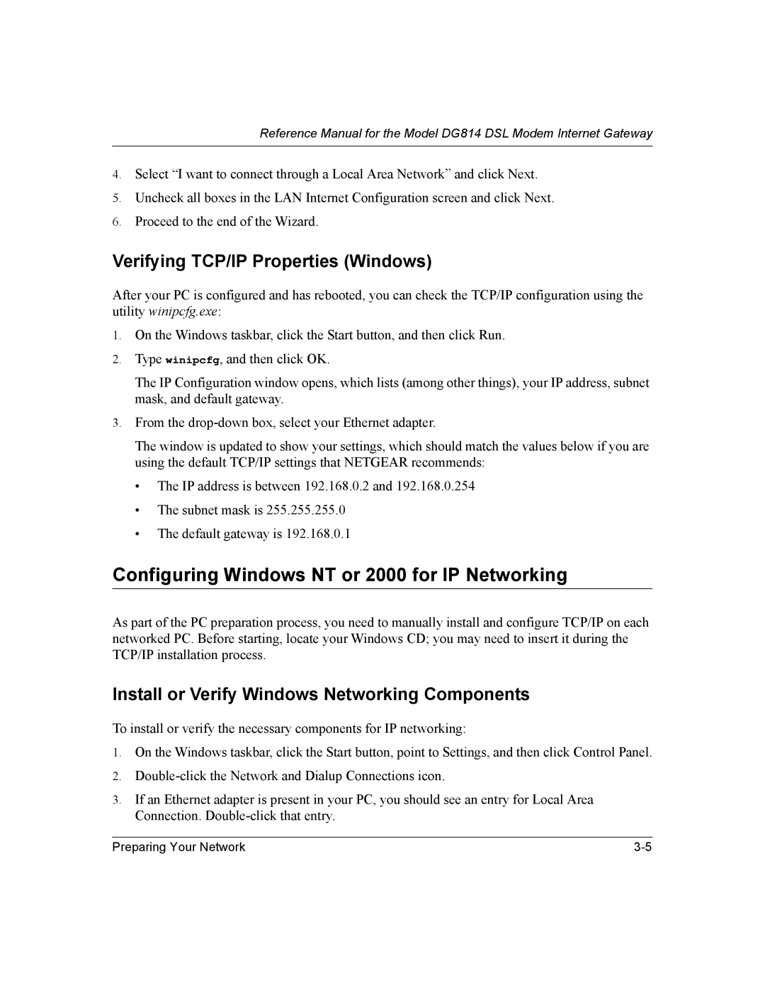 NETGEAR DG814 DSL manual Configuring Windows NT or 2000 for IP Networking, Verifying TCP/IP Properties Windows 