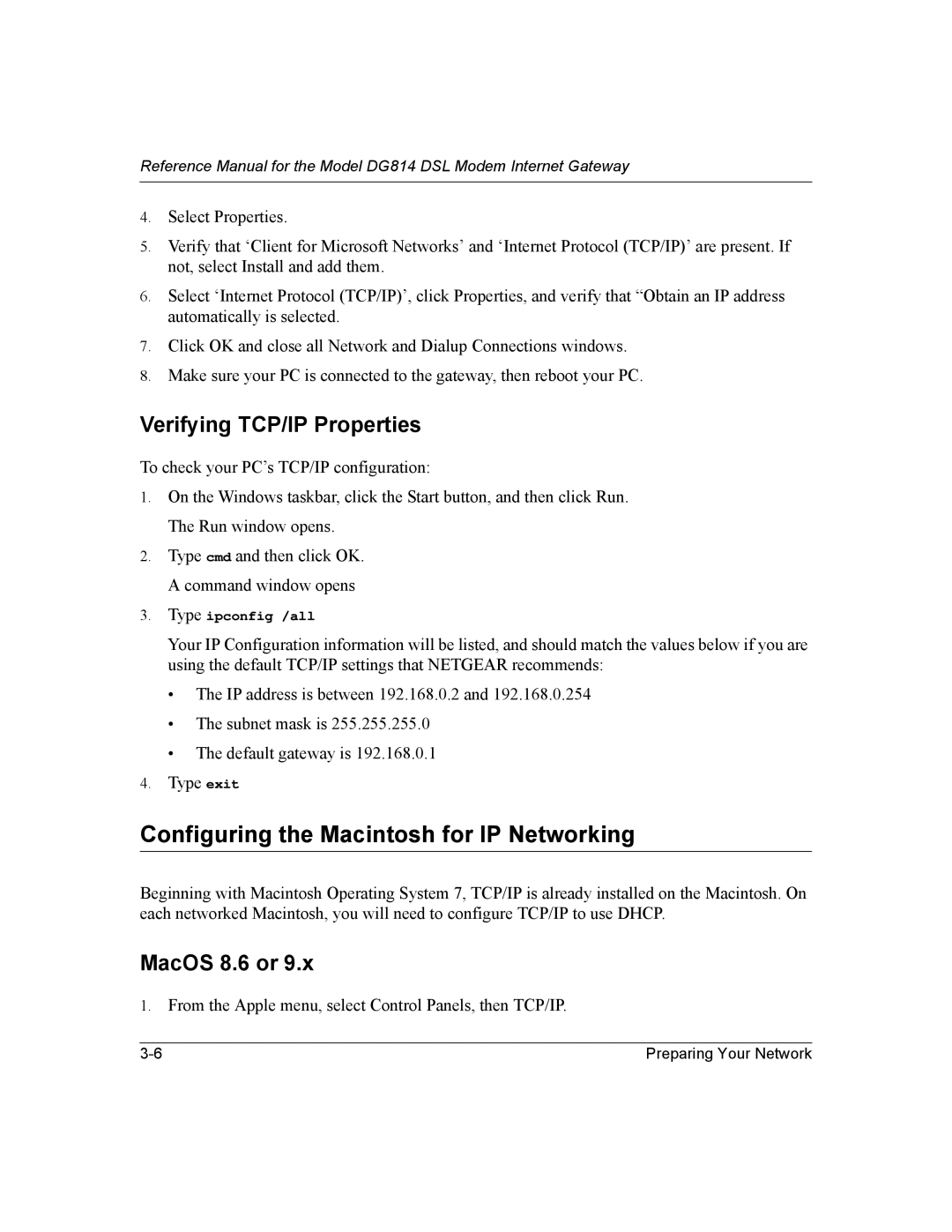 NETGEAR DG814 DSL manual Configuring the Macintosh for IP Networking, Verifying TCP/IP Properties, MacOS 8.6 or 