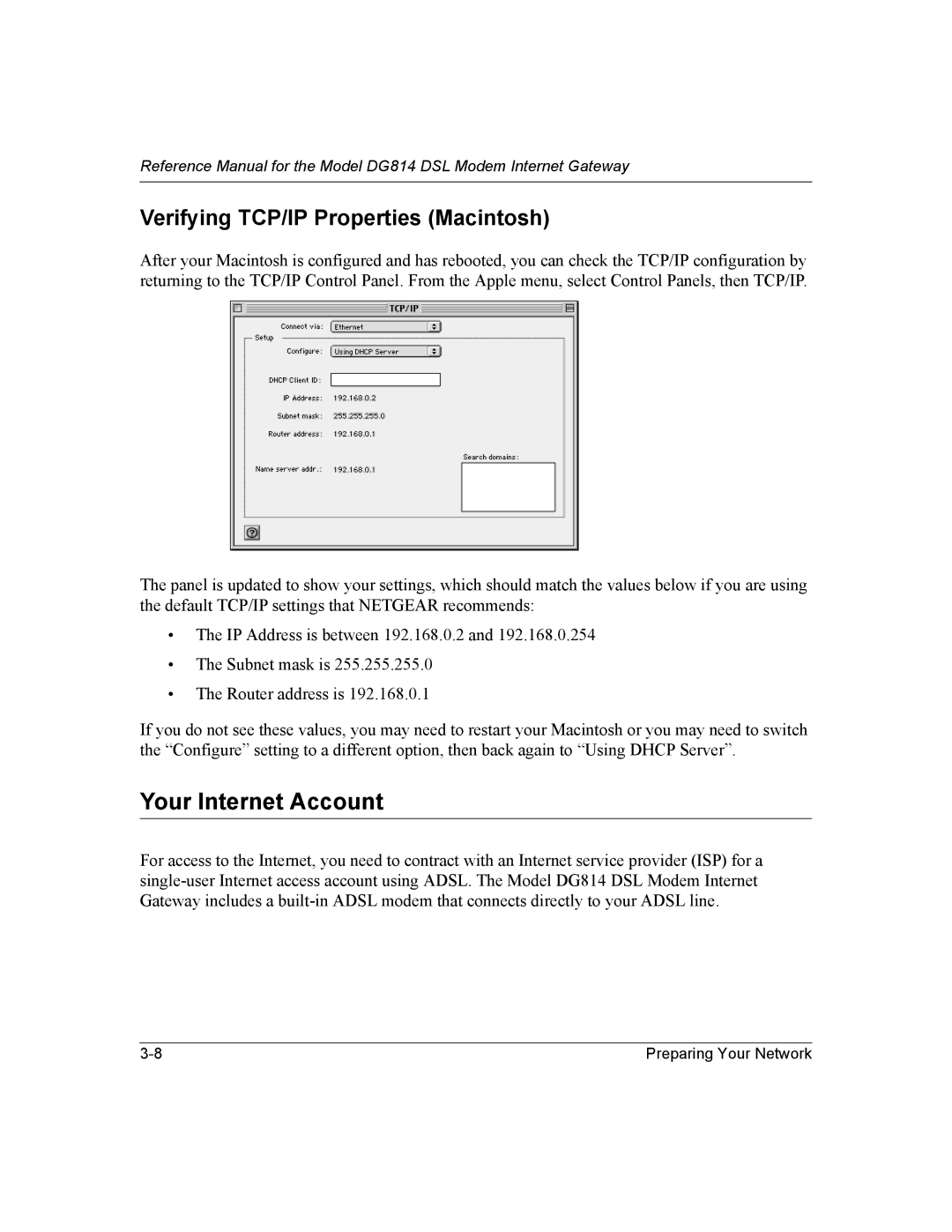 NETGEAR DG814 DSL manual Your Internet Account, Verifying TCP/IP Properties Macintosh 