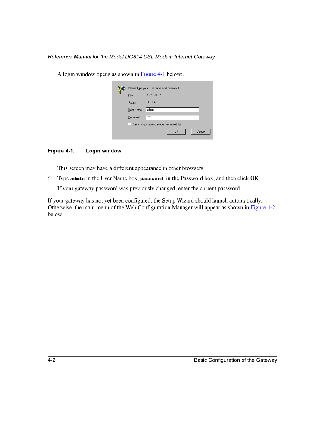 NETGEAR DG814 DSL manual Login window opens as shown in -1below 