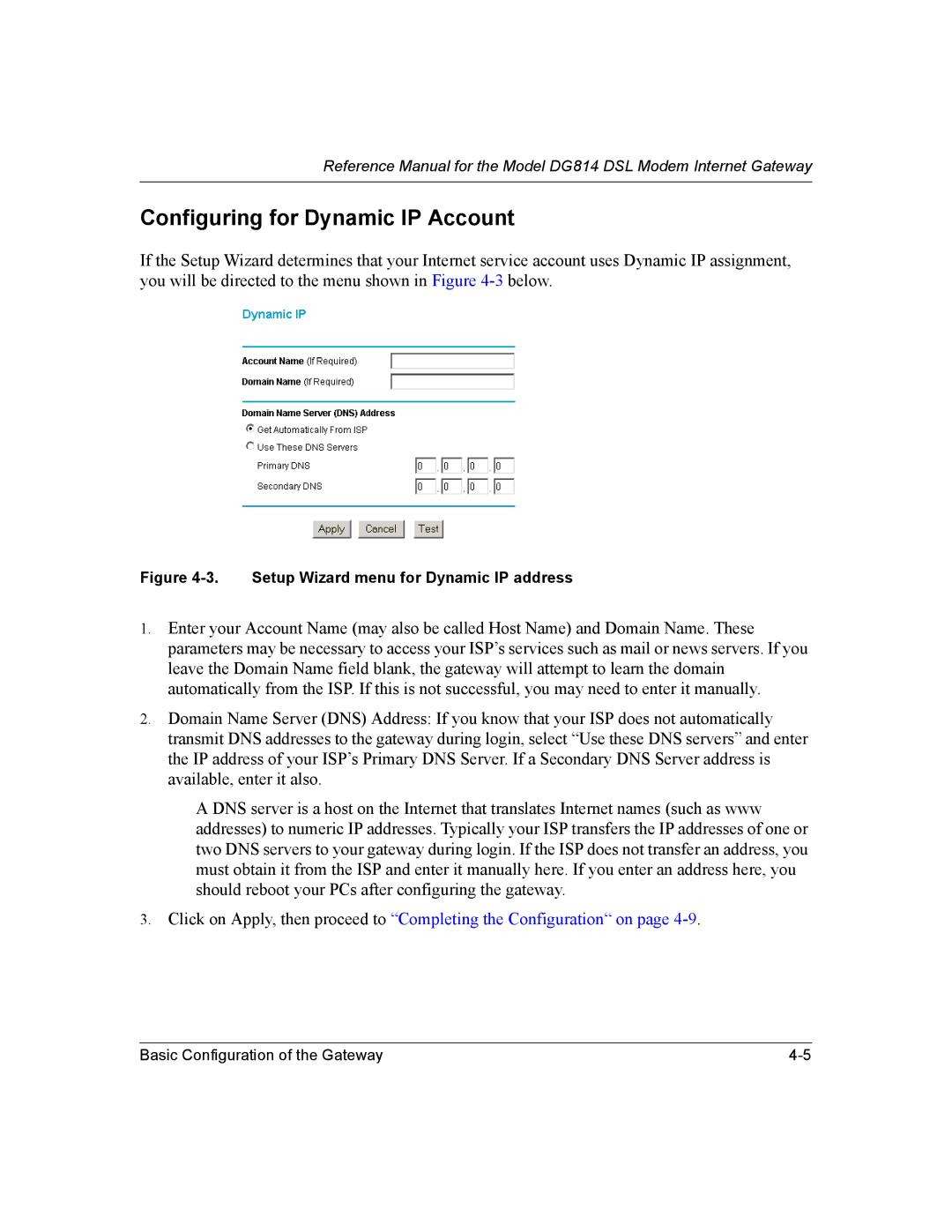 NETGEAR DG814 DSL manual Configuring for Dynamic IP Account, Setup Wizard menu for Dynamic IP address 