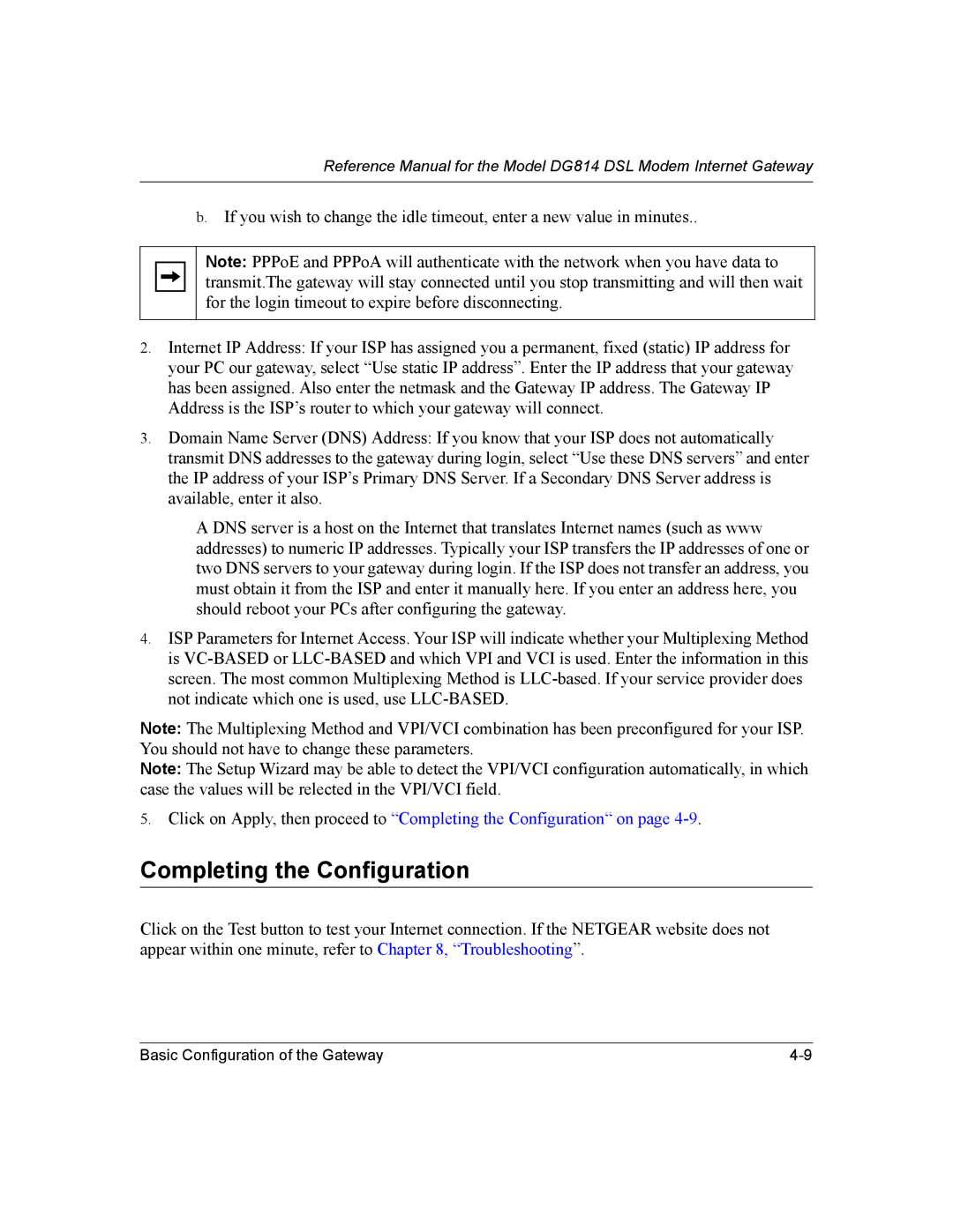 NETGEAR DG814 DSL manual Completing the Configuration 