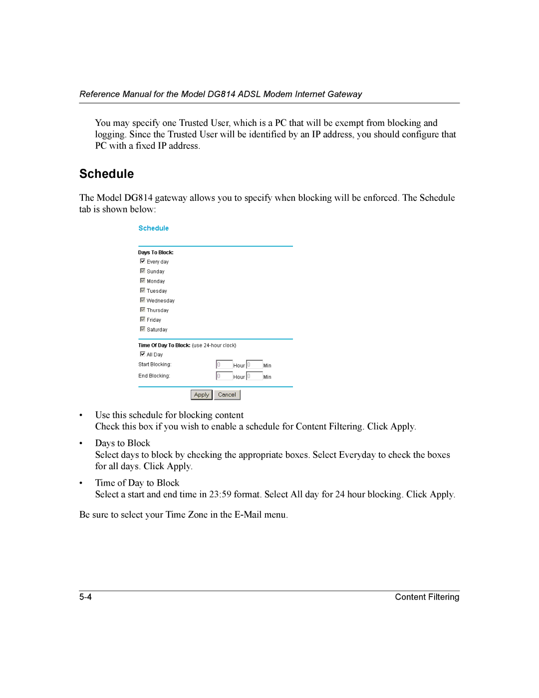 NETGEAR DG814 DSL manual Schedule 