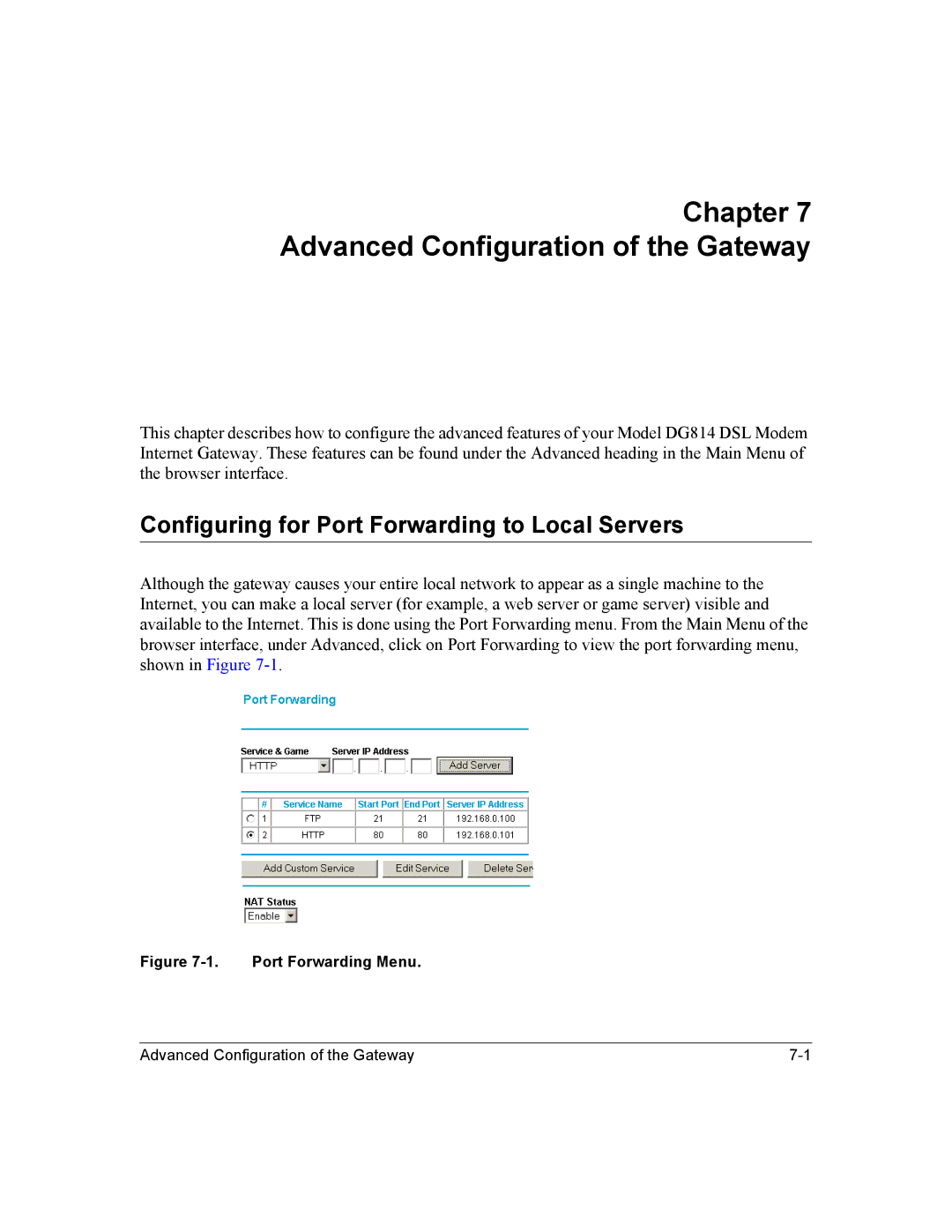 NETGEAR DG814 DSL manual Advanced Configuration of the Gateway, Configuring for Port Forwarding to Local Servers 