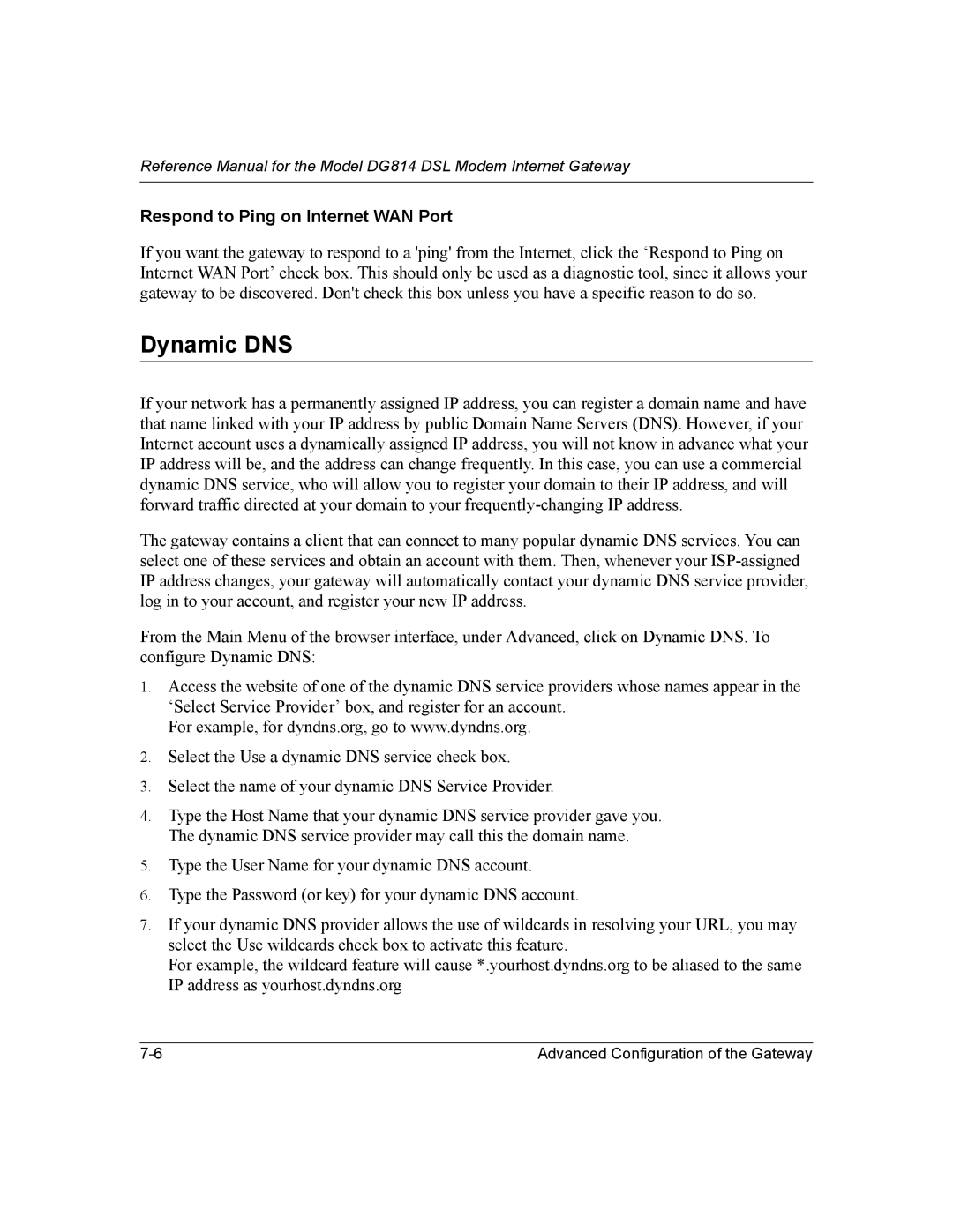 NETGEAR DG814 DSL manual Dynamic DNS, Respond to Ping on Internet WAN Port 