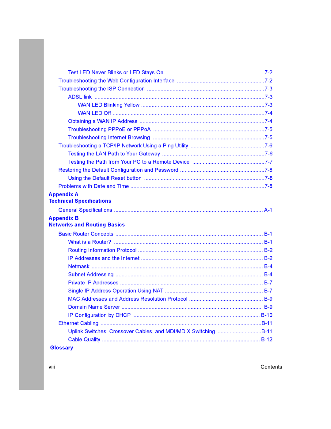 NETGEAR DG814 DSL manual Appendix a Technical Specifications 