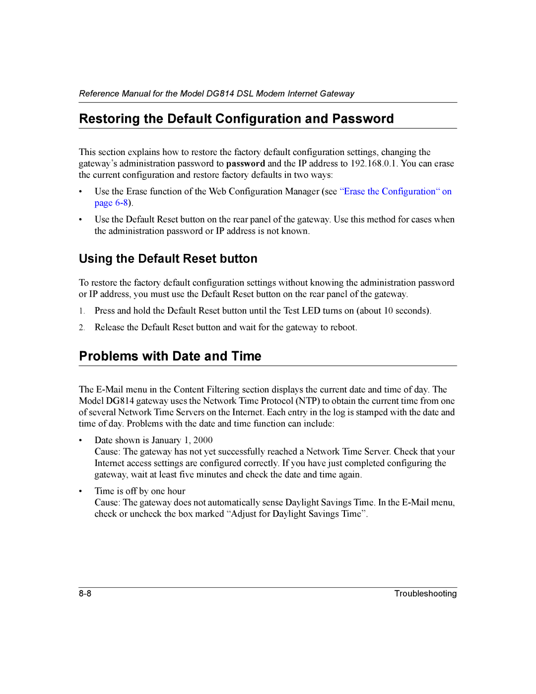 NETGEAR DG814 DSL manual Restoring the Default Configuration and Password, Problems with Date and Time 