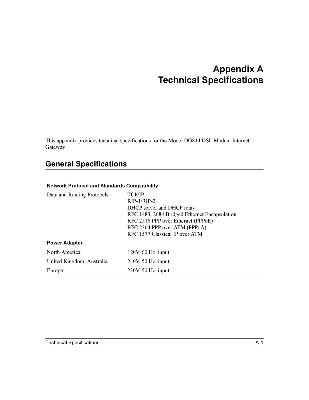 NETGEAR DG814 DSL manual Appendix a Technical Specifications, General Specifications 