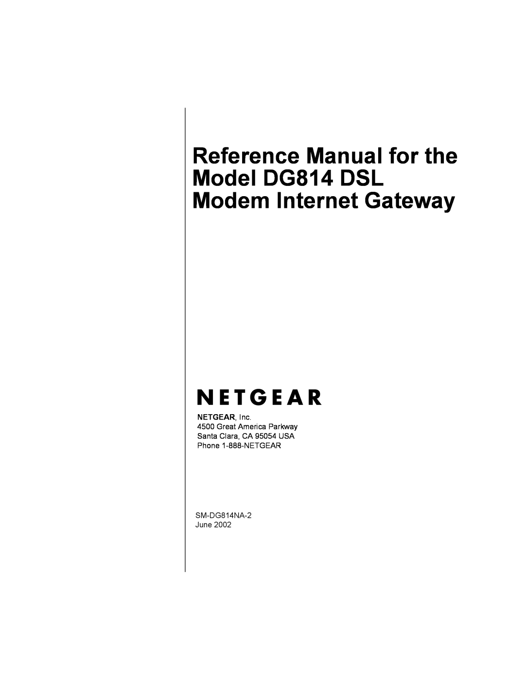 NETGEAR manual Reference Manual for the Model DG814 DSL Modem Internet Gateway, NETGEAR, Inc 