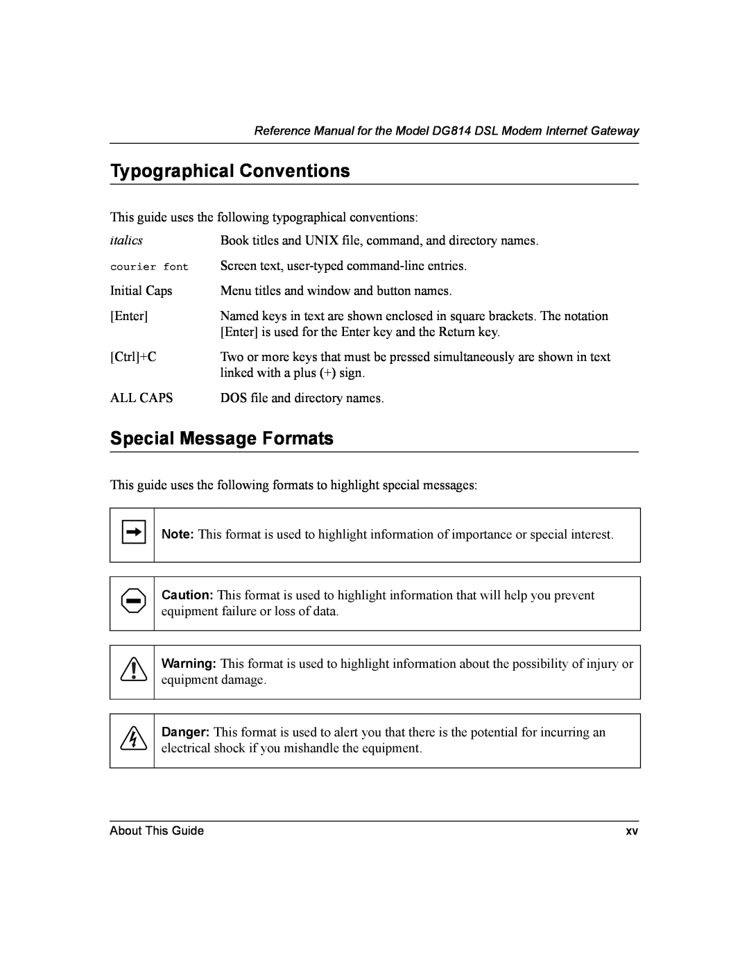 NETGEAR DG814 DSL manual Typographical Conventions, Special Message Formats 