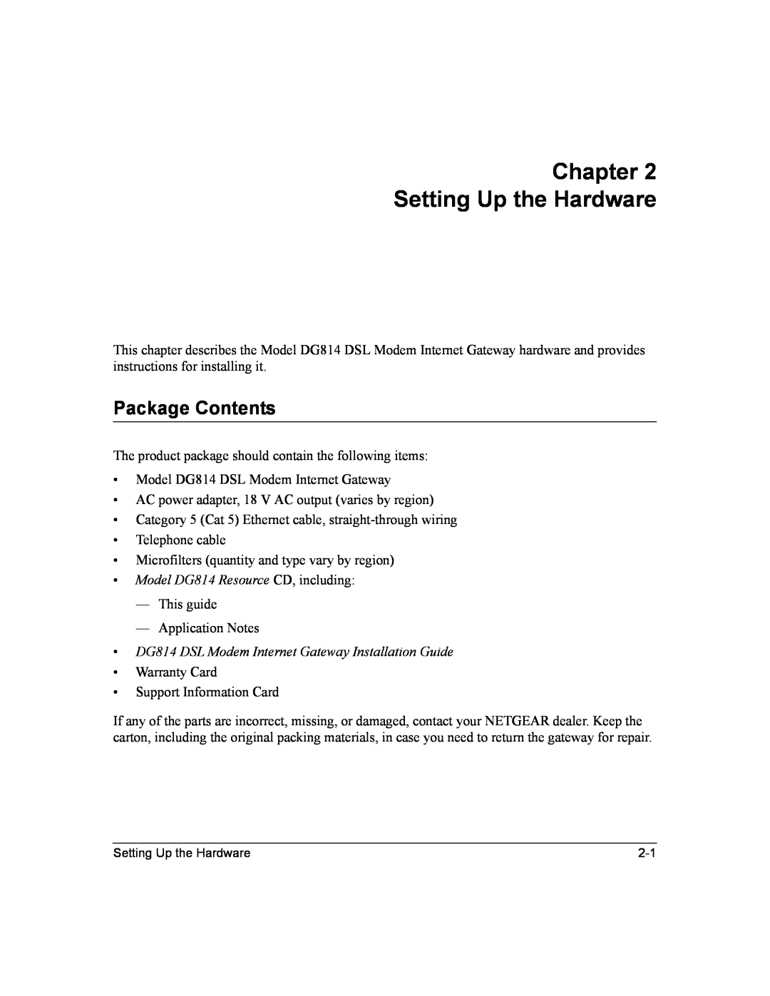 NETGEAR DG814 DSL manual Chapter Setting Up the Hardware, Package Contents 