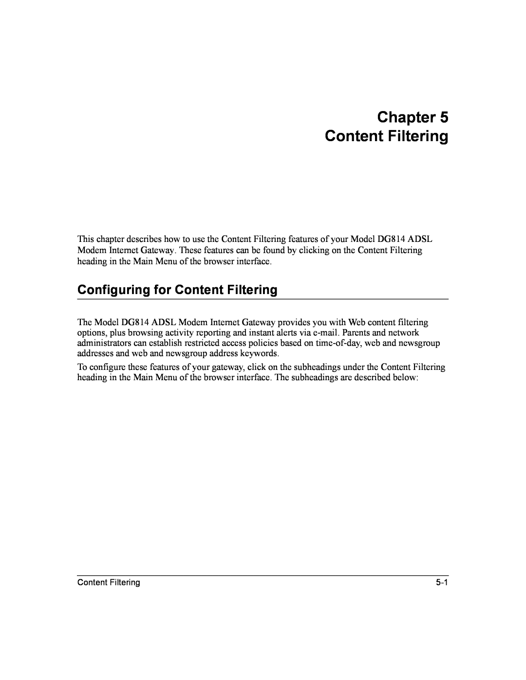 NETGEAR DG814 DSL manual Chapter Content Filtering, Configuring for Content Filtering 