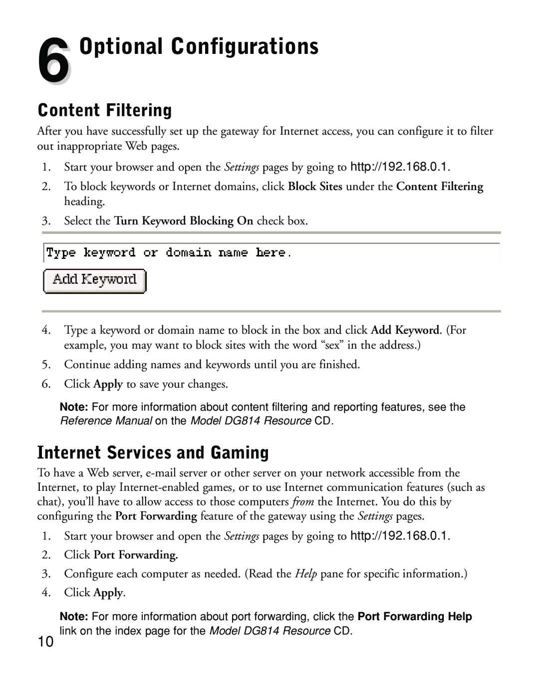 NETGEAR DG814 manual 6Optional Configurations, Content Filtering, Internet Services and Gaming, Click Port Forwarding 