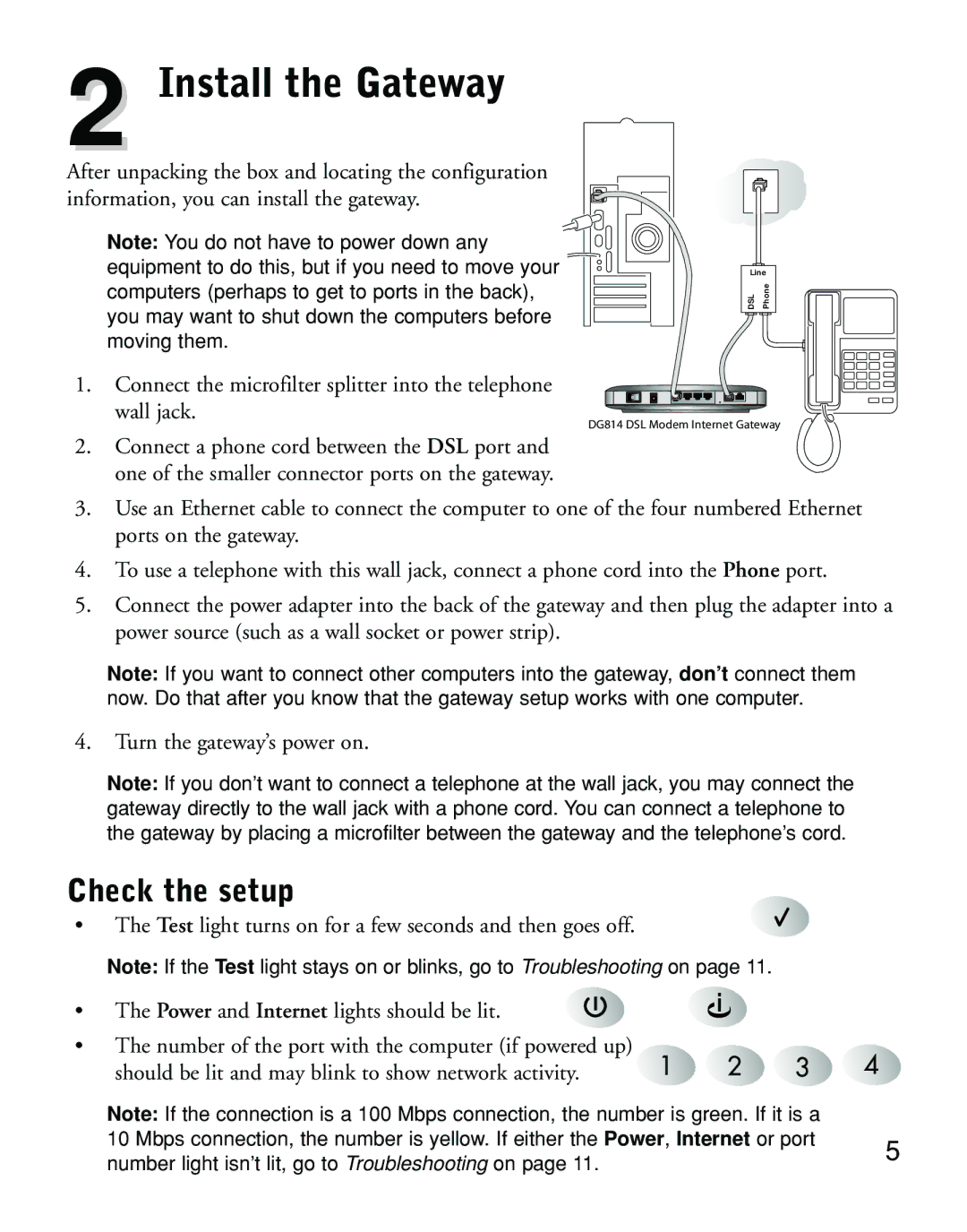 NETGEAR DG814 manual Install the Gateway, Check the setup 