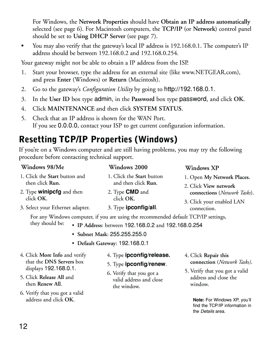 NETGEAR DG814 manual Resetting TCP/IP Properties Windows, Click Maintenance and then click System Status 